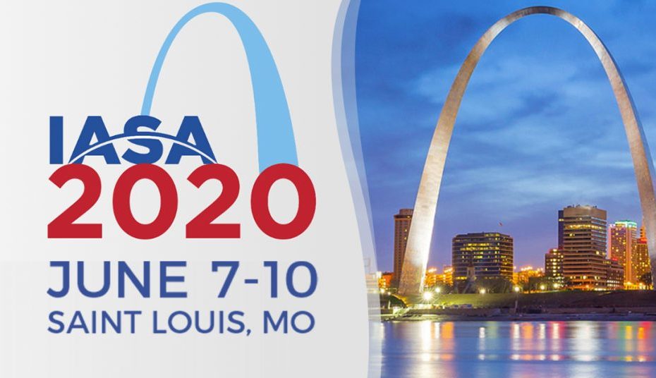 IASA 2020 June 7-10, St. Louis, MO