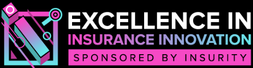 Excellence in Insurance Innovation Sponsored by Insurity